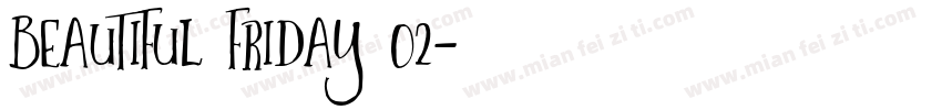 Beautiful Friday 02字体转换